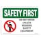 Signmission OSHA, 7" Height, 10" Width, Decal, 10" W, 7" H, Landscape, Do Not Enter Unless Wearing Safety OS-SF-D-710-L-10764 - alternate 1